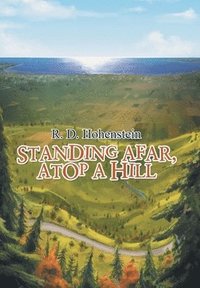 bokomslag Standing Afar, Atop a Hill
