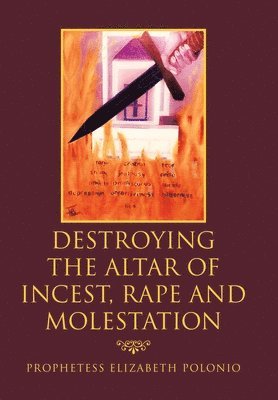 Destroying the Altar of Incest, Rape and Molestation 1