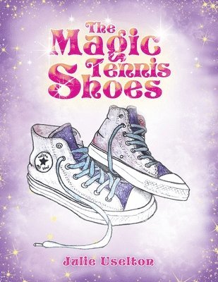 The Magic Tennis Shoes 1