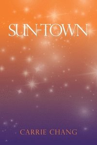 bokomslag Sun-Town
