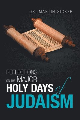 Reflections on the Major Holy Days of Judaism 1