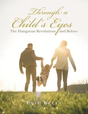 Evie Klein - Through a Child's Eyes, Häftad