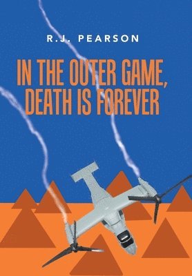 In the Outer Game, Death Is Forever 1