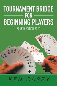bokomslag Tournament Bridge for Beginning Players