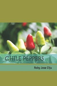 bokomslag Chile Peppers