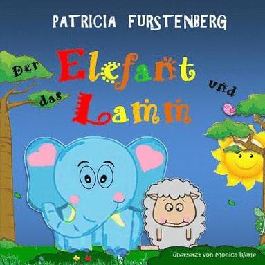 bokomslag Der Elefant Und Das Lamm