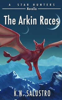 bokomslag The Arkin Races