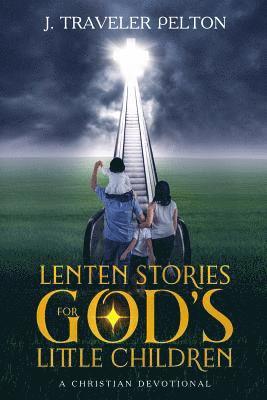bokomslag Lenten Stories for God's Little Children