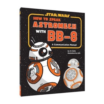 How to Speak Astromech with Bb-8