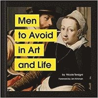 bokomslag Men to Avoid in Art and Life
