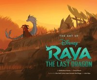 bokomslag The Art of Raya and the Last Dragon
