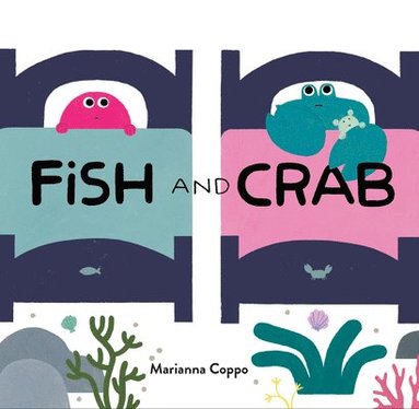 Marianna Coppo - Fish and Crab, Inbunden