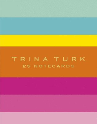 Trina Turk - Turk, T: Trina Turk Notecards, Häftad