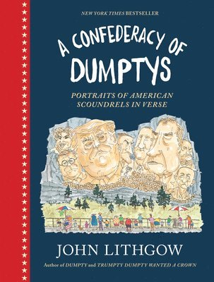 bokomslag A Confederacy of Dumptys: Portraits of American Scoundrels in Verse