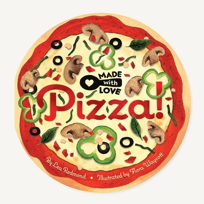 Made with Love: Pizza! 1