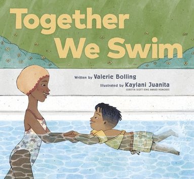 Valerie Bolling - Together We Swim, Inbunden