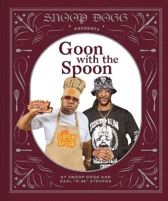 Snoop Dogg - Snoop Dogg Presents Goon with the Spoon, Inbunden