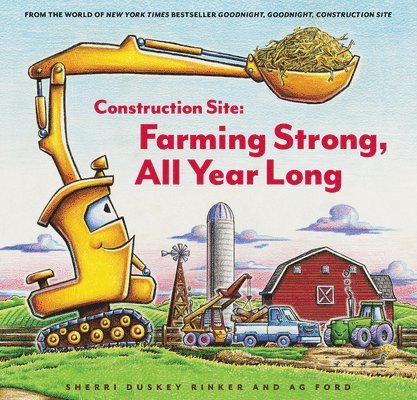 Construction Site: Farming Strong, All Year Long 1