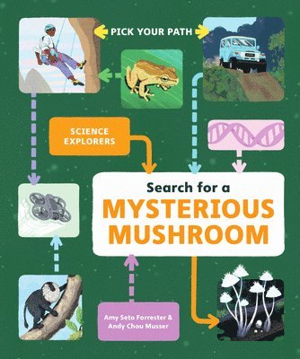 bokomslag Search for a Mysterious Mushroom: Pick Your Path