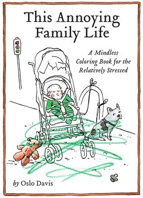 bokomslag This Annoying Family Life