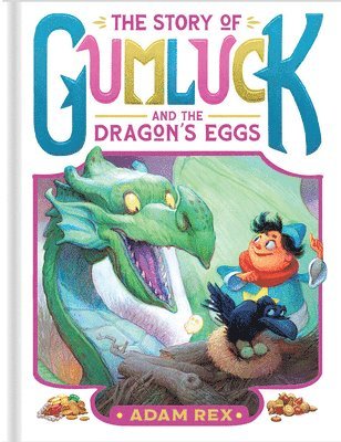 bokomslag The Story of Gumluck and the Dragon's Eggs