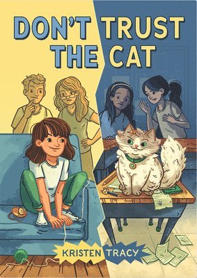 Kristen Tracy - Don't Trust the Cat, Inbunden