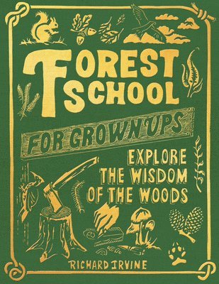 bokomslag Forest School for Grown-Ups