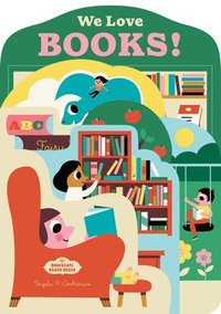 bokomslag Bookscape Board Books: We Love Books!