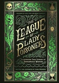 bokomslag The League of Lady Poisoners