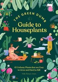 bokomslag Green Dumb Guide to Houseplants