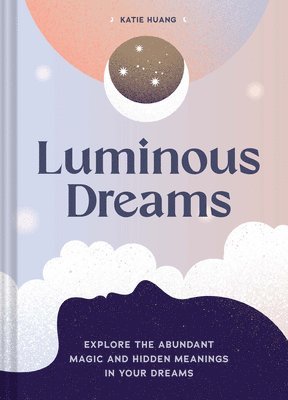 bokomslag Luminous Dreams