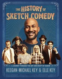bokomslag The History of Sketch Comedy