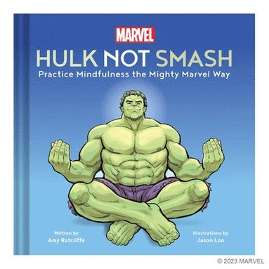 Amy Ratcliffe - Marvel Hulk Not Smash, Inbunden