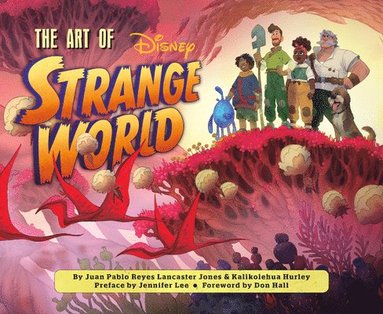 bokomslag The Art of Strange World