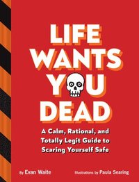 bokomslag Life Wants You Dead