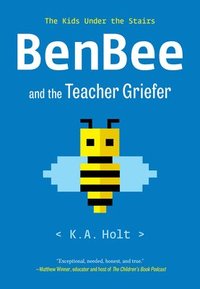 bokomslag BenBee and the Teacher Griefer
