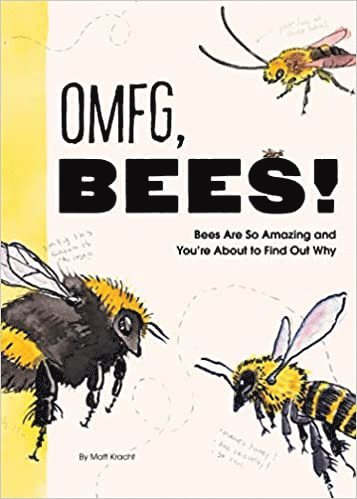 OMFG, BEES! 1