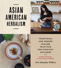 bokomslag Asian American Herbalism