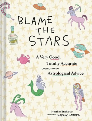 Heather Buchanan - Blame the Stars, Inbunden