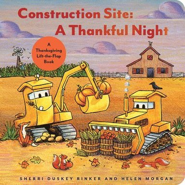Sherri Duskey Rinker - Construction Site A Thankful Night, Häftad