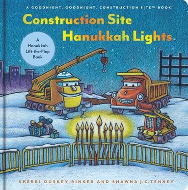 Sherri Duskey Rinker - Construction Site Hanukkah Lights, Häftad
