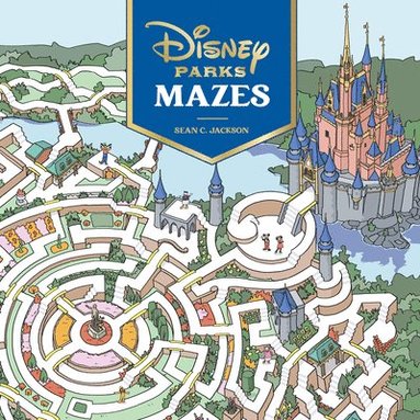 Sean C. Jackson - Disney Parks Mazes, Häftad