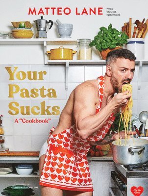 Your Pasta Sucks 1