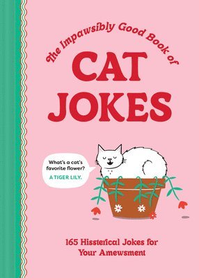 bokomslag The Impawsibly Good Book of Cat Jokes