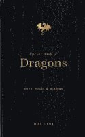 bokomslag Pocket Book of Dragons: Myth, Magic & Meaning