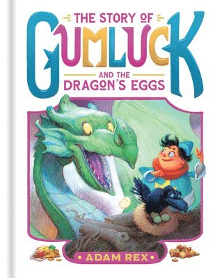 bokomslag The Story of Gumluck and the Dragon's Eggs
