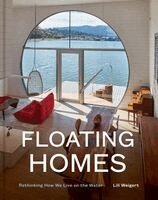 Lili Weigert - Floating Homes, Inbunden. Tillgänglighet: Kommande
