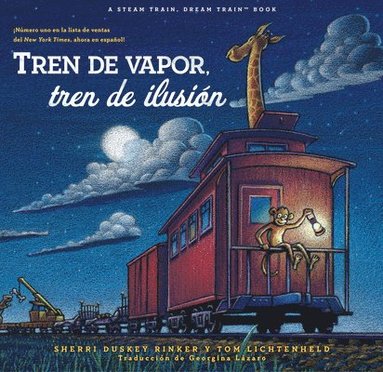 bokomslag Tren de Vapor, Tren de Ilusión (Steam Train, Dream Train Spanish Language Edition)
