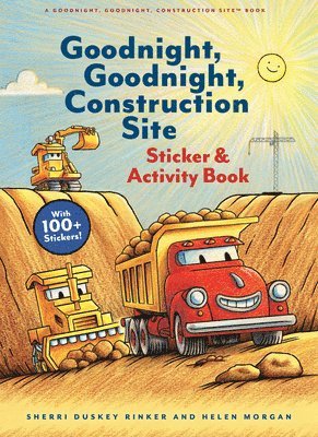 Sherri Duskey Rinker - Goodnight, Goodnight, Construction Site Sticker & Activity Book, Häftad