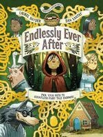 Laurel Snyder - Endlessly Ever After: Endlessly Adventures, Häftad